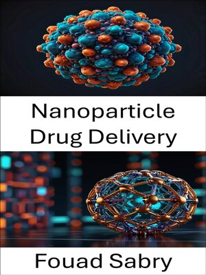 cover image of Nanoparticle Drug Delivery